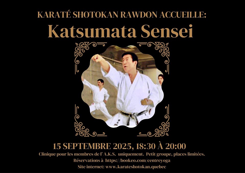 Katsumata Sensei, Karaté Shotokan Rawdon